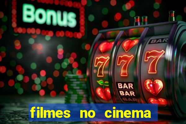 filmes no cinema conquista sul